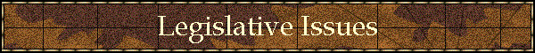 Legislative Issues